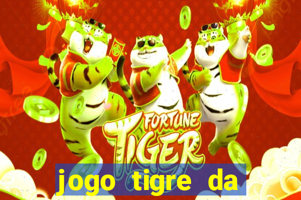 jogo tigre da sorte é confiável